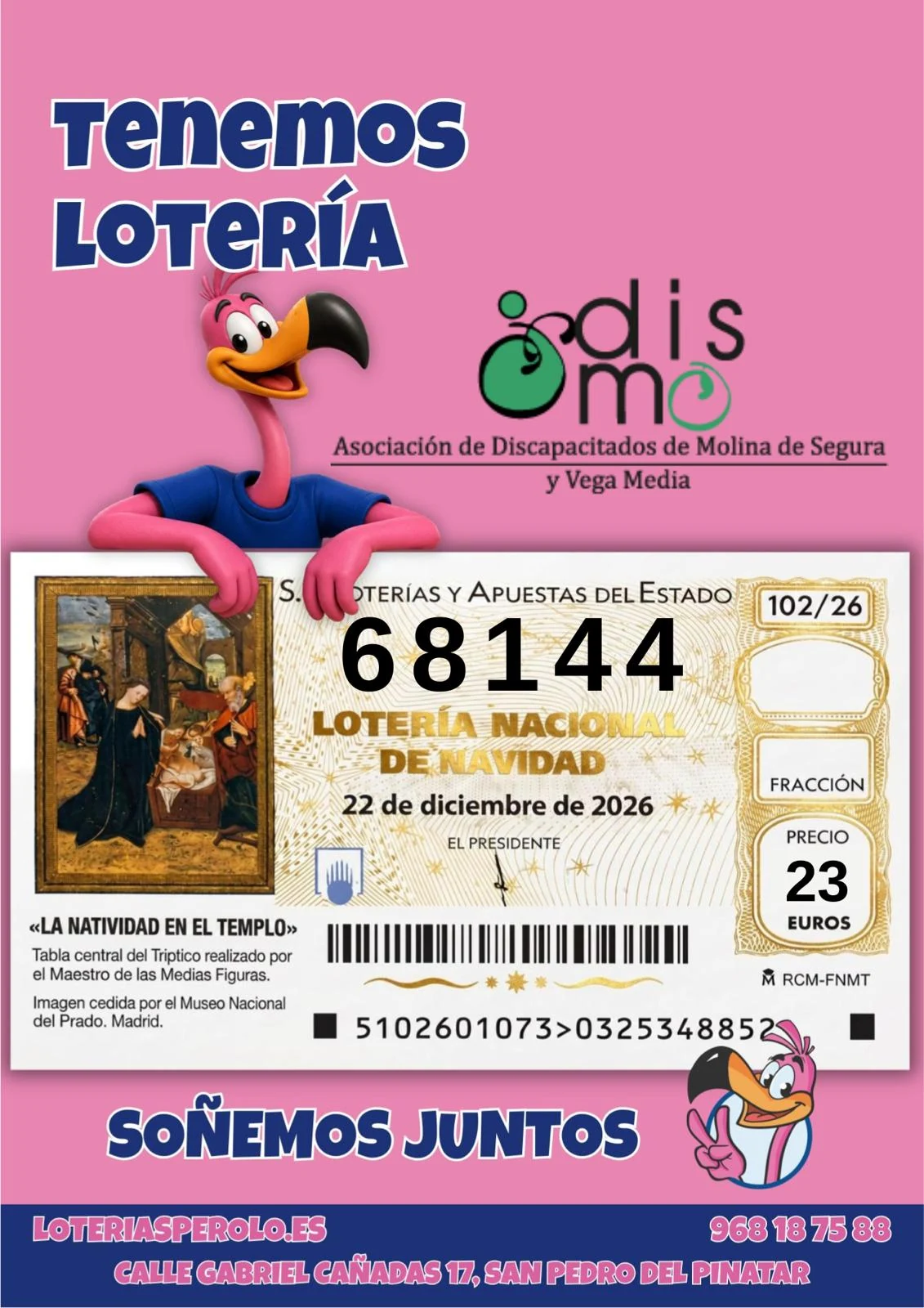 Lotería de Navidad DISMO 2026 - Número 68144